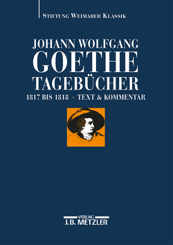 Johann Wolfgang Goethe: Tagebücher von Döhler,  Andreas