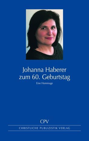 Johanna Haberer zum 60. Geburtstag von Kraft,  Friedrich, Ranft,  Almut