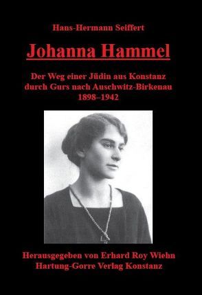 Johanna Hammel von Seiffert,  Hans-Hermann, Wiehn,  Erhard Roy