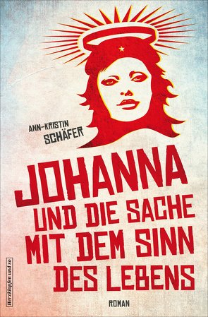 Johanna und die Sache mit dem Sinn des Lebens von Schäfer,  Ann-Kristin