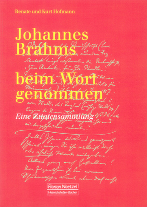 Johannes Brahms von Hofmann,  Renate und Kurt
