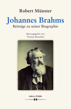 Johannes Brahms von Hauschka,  Thomas, Münster,  Robert