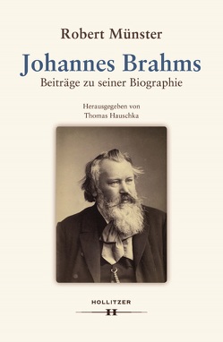 Johannes Brahms von Hauschka,  Thomas, Münster,  Robert