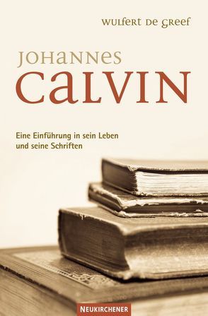 Johannes Calvin von de Greef,  Wulfert, Laubert,  Ralf