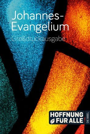 Johannes-Evangelium – Großdruckausgabe