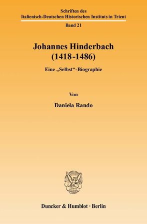 Johannes Hinderbach (1418–1486). von Rando,  Daniela