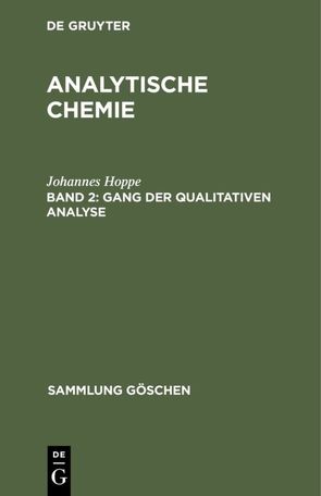 Johannes Hoppe: Analytische Chemie / Gang der qualitativen Analyse von Hoppe,  Johannes