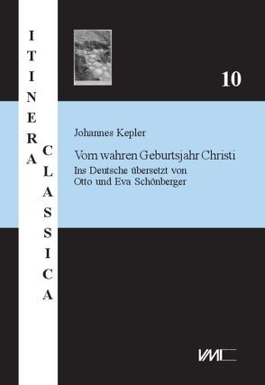 Johannes Kepler: von Schönberger,  Eva, Schönberger,  Otto