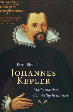 Johannes Kepler von Bindel,  Ernst, Held,  Wolfgang