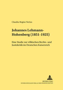 Johannes Lehmann-Hohenberg (1851-1925) von Nerius,  Claudia-Regine