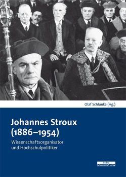Johannes Stroux (1886–1954) von Schlunke,  Olaf