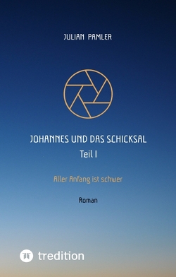 Johannes und das Schicksal von Pamler,  Julian