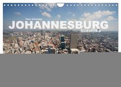 Johannesburg Südafrika (Wandkalender 2024 DIN A4 quer), CALVENDO Monatskalender von Schickert,  Peter