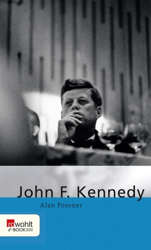 John F. Kennedy von Posener,  Alan