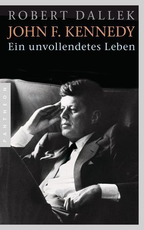 John F. Kennedy von Binder,  Klaus, Dallek,  Robert, Leineweber,  Bernd, Torberg,  Peter