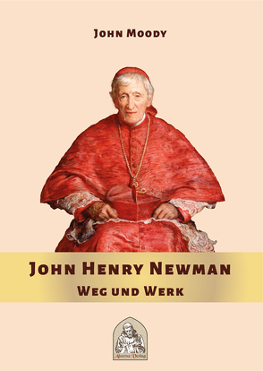 John Henry Newman von Moody,  John