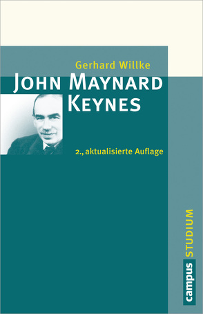 John Maynard Keynes von Willke,  Gerhard