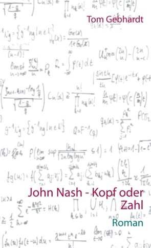 John Nash – Kopf oder Zahl von Gebhardt,  Tom