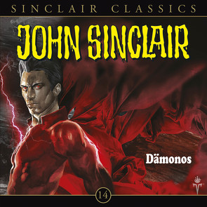 John Sinclair Classics – Folge 14 von Dark,  Jason, Lange,  Alexandra, Wunder,  Dietmar