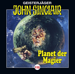 John Sinclair – Folge 115 von Bierstedt,  Detlef, Dark,  Jason, Haupt,  Silke, Lange,  Alexandra, May,  Martin, Wunder,  Dietmar