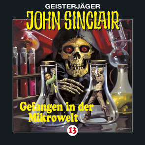 John Sinclair – Folge 13 von Dark,  Jason, Glaubrecht,  Frank, Haupt,  Silke, Kerzel,  Joachim, May,  Martin, Pigulla,  Franziska