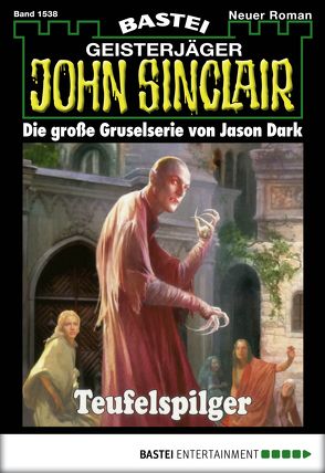 John Sinclair – Folge 1538 von Dark,  Jason