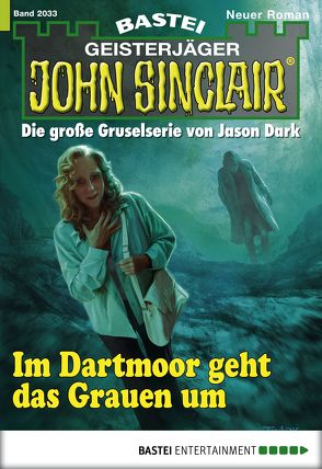 John Sinclair – Folge 2033 von Stahl,  Timothy