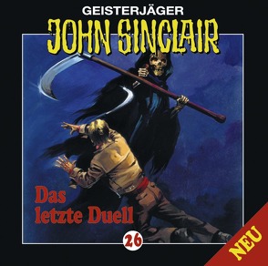 John Sinclair – Folge 26 von Bierstedt,  Detlef, Dark,  Jason, Gassen,  Joseline, Glaubrecht,  Frank, Kerzel,  Joachim, Pigulla,  Franziska, Prüter,  Eberhard