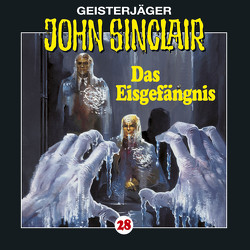 John Sinclair – Folge 28 von Alfieri,  Vittorio, Böll,  Nicolas, Dark,  Jason, Glaubrecht,  Frank, Kerzel,  Joachim, May,  Martin