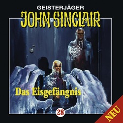 John Sinclair – Folge 28 von Alfieri,  Vittorio, Böll,  Nicolas, Dark,  Jason, Glaubrecht,  Frank, Kerzel,  Joachim, May,  Martin