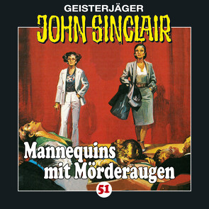 John Sinclair – Folge 51 von Dark,  Jason, Glaubrecht,  Frank, Haupt,  Silke, Kerzel,  Joachim, May,  Martin, Pampel,  Wolfgang, Pigulla,  Franziska