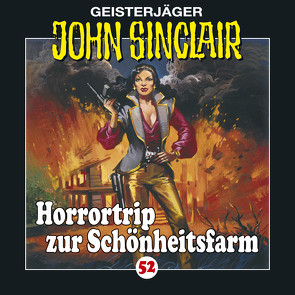 John Sinclair – Folge 52 von Dark,  Jason, Glaubrecht,  Frank, Haupt,  Silke, Kerzel,  Joachim, May,  Martin, Pampel,  Wolfgang, Pigulla,  Franziska