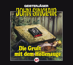 John Sinclair – Folge 67 von Beckhaus,  Friedrich Georg, Dark,  Jason, Glaubrecht,  Frank, Kerzel,  Joachim, May,  Martin, Wunder,  Dietmar