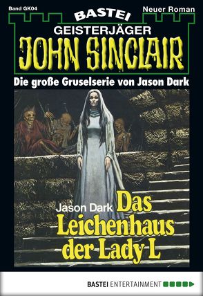 John Sinclair Gespensterkrimi – Folge 04 von Dark,  Jason