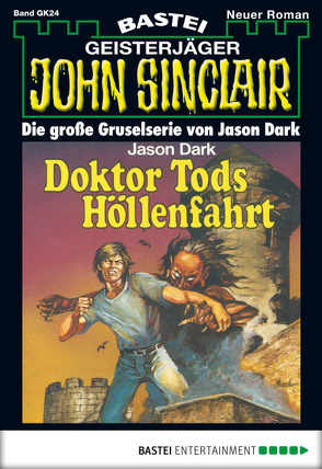 John Sinclair Gespensterkrimi – Folge 24 von Dark,  Jason