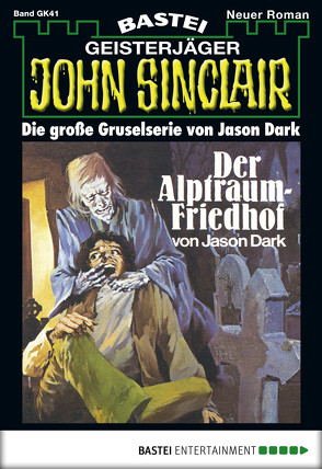 John Sinclair Gespensterkrimi – Folge 41 von Dark,  Jason