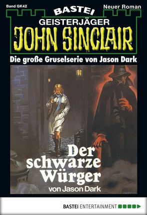 John Sinclair Gespensterkrimi – Folge 42 von Dark,  Jason