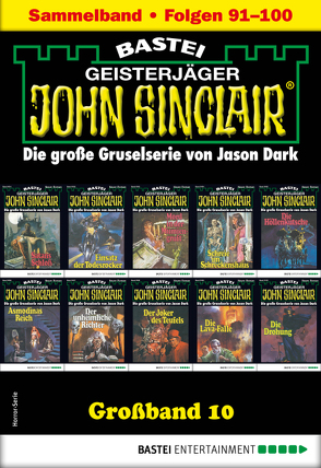 John Sinclair Großband 10 – Horror-Serie von Dark,  Jason