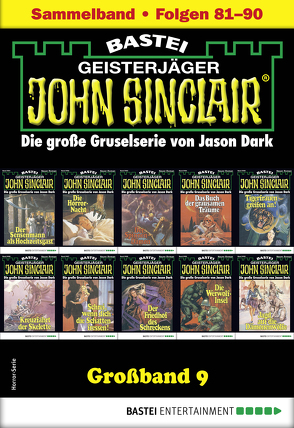 John Sinclair Großband 9 – Horror-Serie von Dark,  Jason