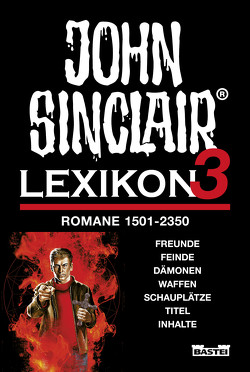 John Sinclair – Lexikon 3 von Hilleberg,  Florian