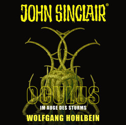 John Sinclair – Oculus von Hohlbein,  Wolfgang, Lange,  Alexandra, Wunder,  Dietmar