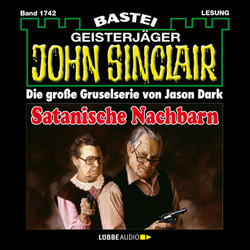 John Sinclair – Satanische Nachbarn von Dark,  Jason, Wilhelm,  Carsten
