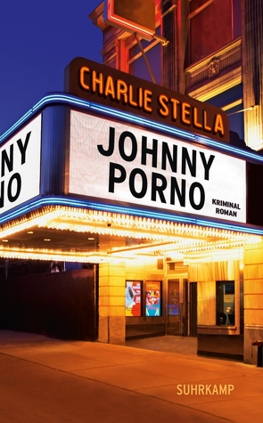 Johnny Porno von Stella,  Charlie, Stumpf,  Andrea