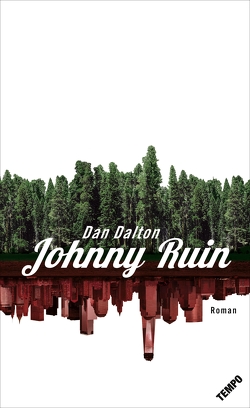 Johnny Ruin von Dalton,  Dan, Hertle,  Marion