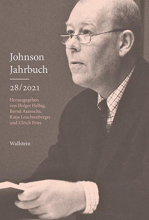 Johnson-Jahrbuch 28/2021 von Auerochs,  Bernd, Fries,  Ulrich, Helbig,  Holger, Leuchtenberger,  Katja
