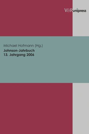 Johnson-Jahrbuch Bd. 13 / 2006 von Hofmann,  Michael