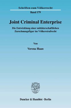 Joint Criminal Enterprise. von Haan,  Verena