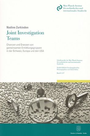 Joint Investigation Teams. von Zurkinden,  Nadine