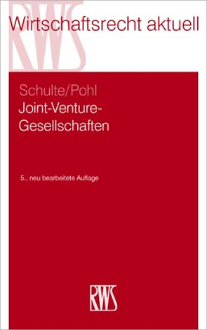Joint-Venture-Gesellschaften von Pohl,  Dirk, Schulte,  Norbert