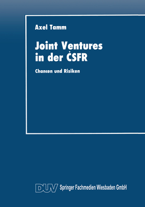 Joint Ventures in der ČSFR von Tamm,  Axel